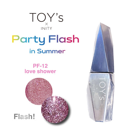 TOY'S x Inity Party Flash T -PF12 Love Shower 12ml