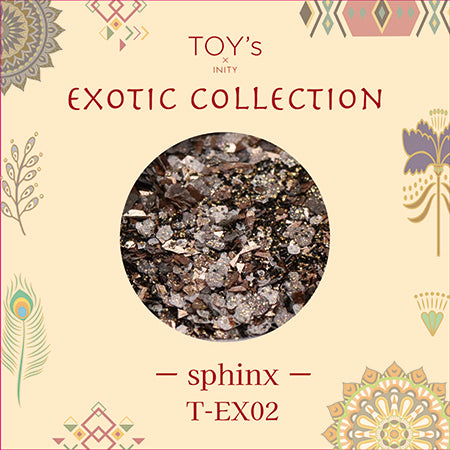 TOY�fs �~ INITY Exotic Collection Sphinx EX-02