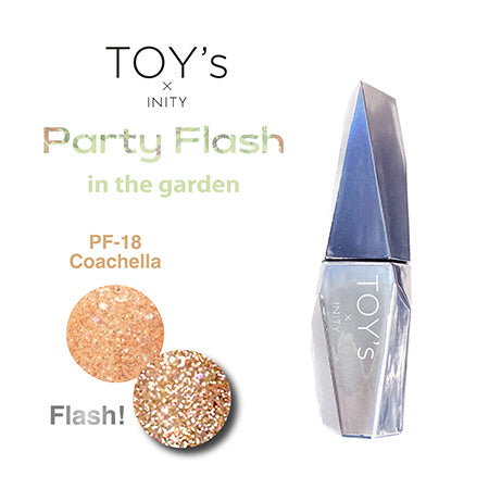 TOY�fs x INITY Party Flash in the Garden T-PF18 Coachella 12ml